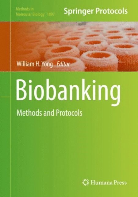 William H. Yong - Biobanking, E-bok