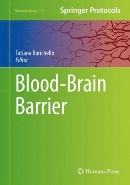 Tatiana Barichello - Blood-Brain Barrier, E-bok