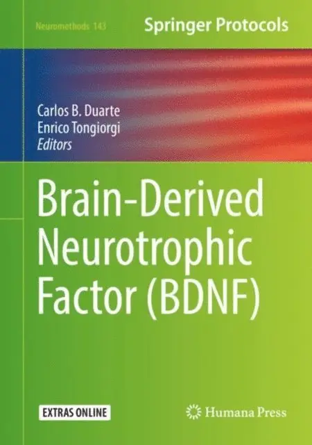 Enrico Tongiorgi, Carlos B. Duarte - Brain-Derived Neurotrophic Factor (BDNF), E-bok. Tillgänglighet: Lägg i varukorg