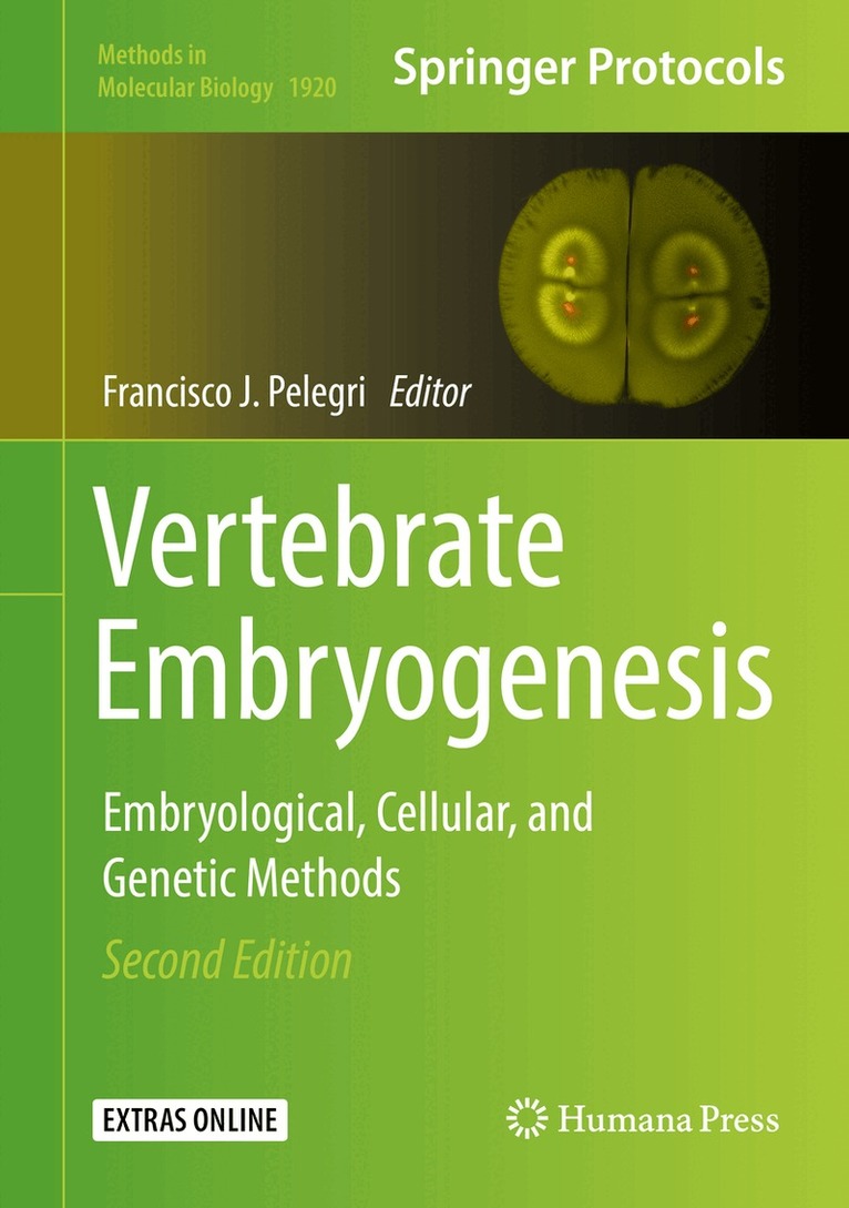 Francisco J. Pelegri - Vertebrate Embryogenesis, Inbunden