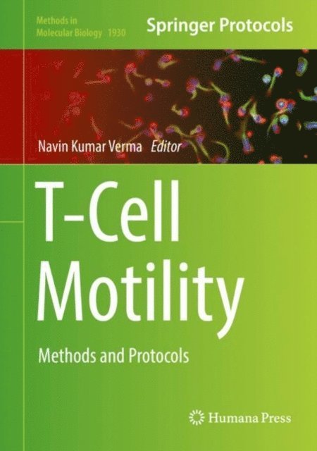 Navin Kumar Verma - T-Cell Motility, E-bok