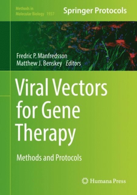 Matthew J. Benskey, Fredric P. Manfredsson - Viral Vectors for Gene Therapy, E-bok
