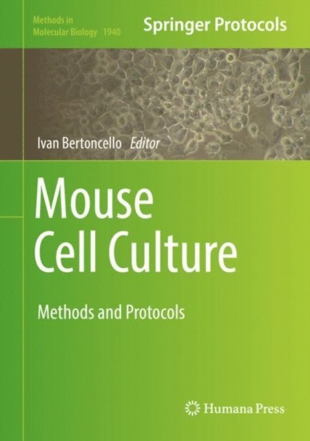 Ivan Bertoncello - Mouse Cell Culture, E-bok
