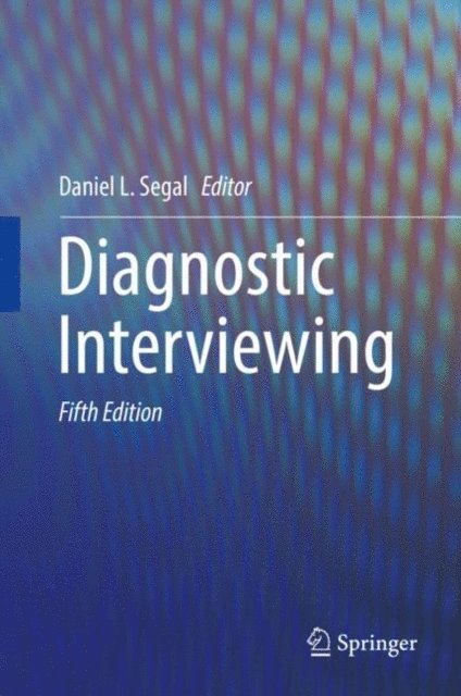 Daniel L. Segal - Diagnostic Interviewing, E-bok