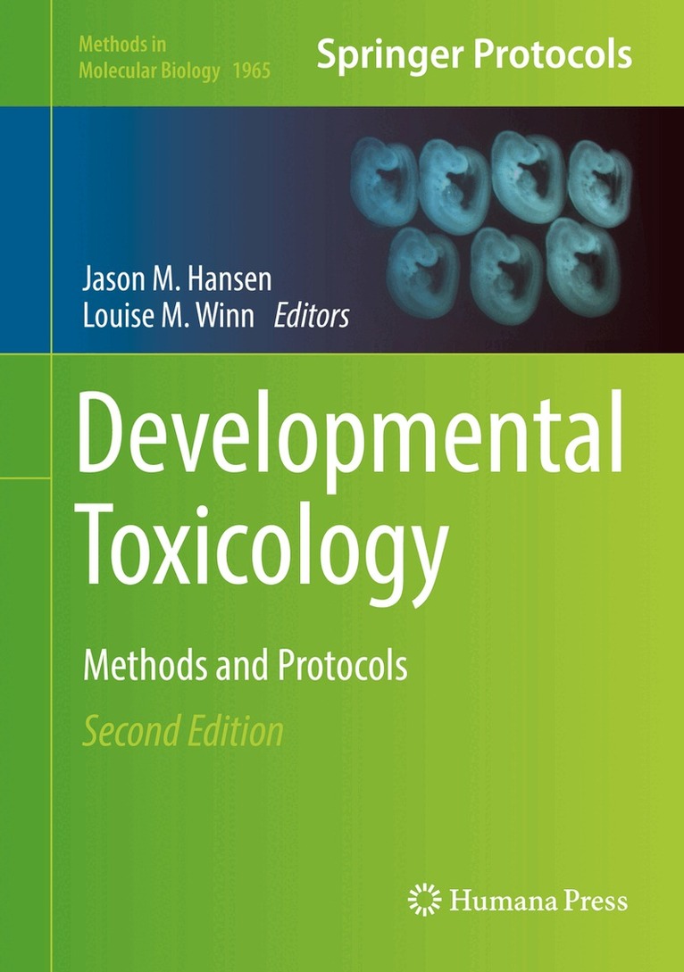 Jason M. Hansen, Louise M. Winn - Developmental Toxicology, Inbunden. Tillgänglighet: Lägg i varukorg