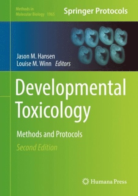 Louise M. Winn, Jason M. Hansen - Developmental Toxicology, E-bok. Tillgänglighet: Lägg i varukorg