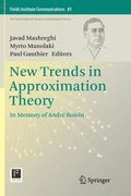 New Trends in Approximation Theory