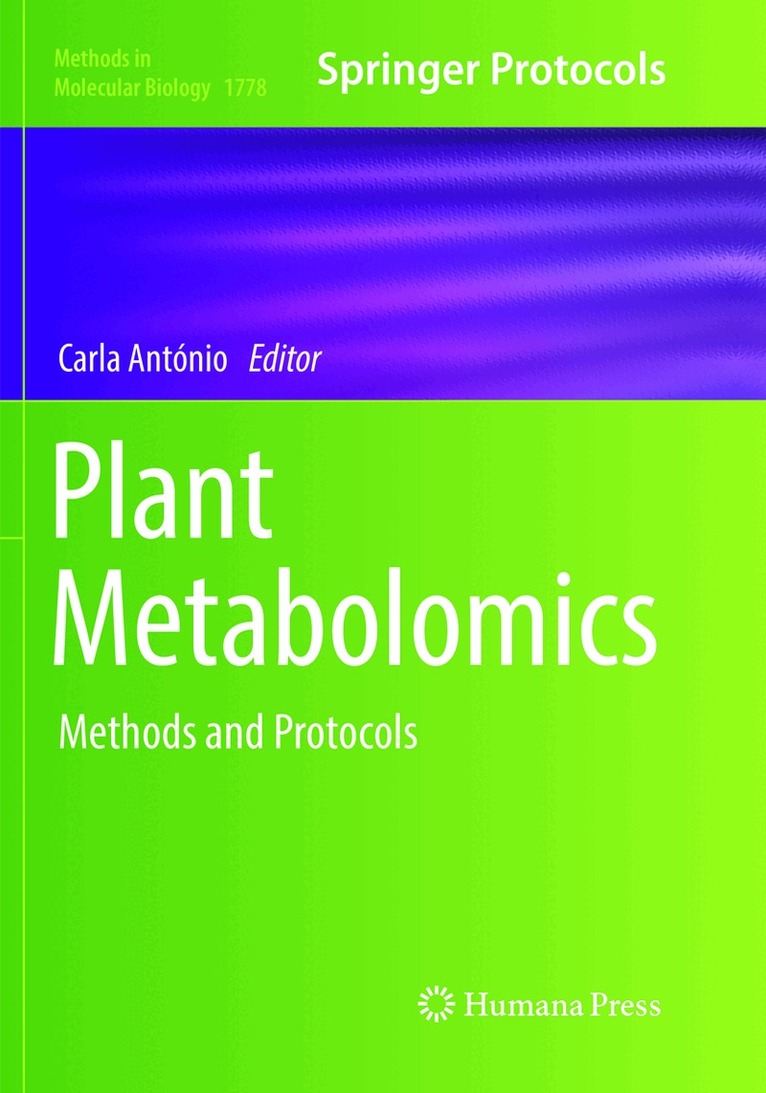 Carla António - Plant Metabolomics, Häftad