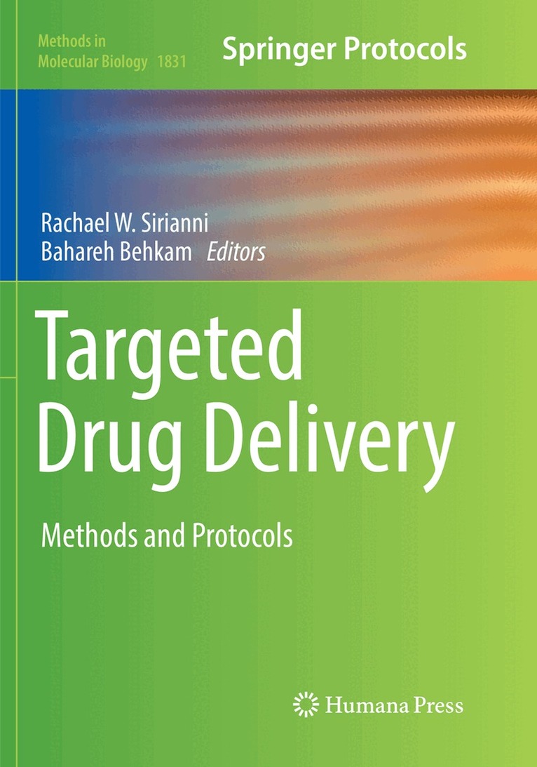 Rachael W. Sirianni, Bahareh Behkam - Targeted Drug Delivery, Häftad