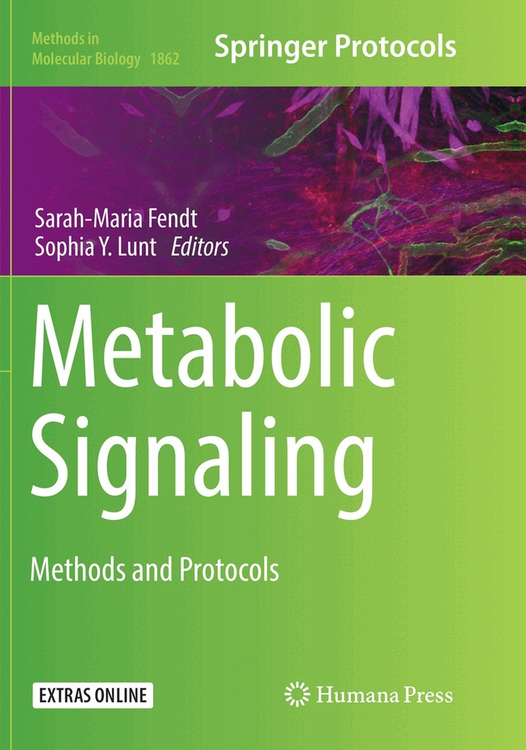 Sarah-Maria Fendt, Sophia Y. Lunt - Metabolic Signaling, Häftad