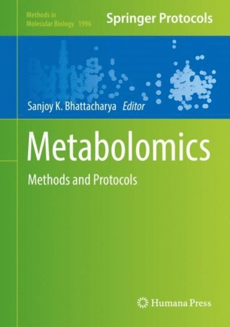 Sanjoy K. Bhattacharya - Metabolomics, E-bok