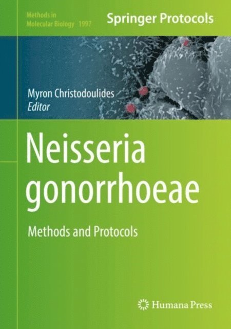 Myron Christodoulides - Neisseria gonorrhoeae, E-bok