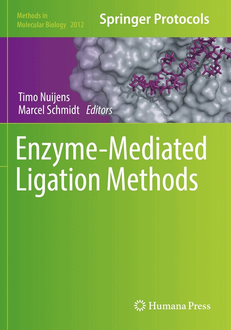 Timo Nuijens, Marcel Schmidt - Enzyme-Mediated Ligation Methods, Häftad. Tillgänglighet: Lägg i varukorg