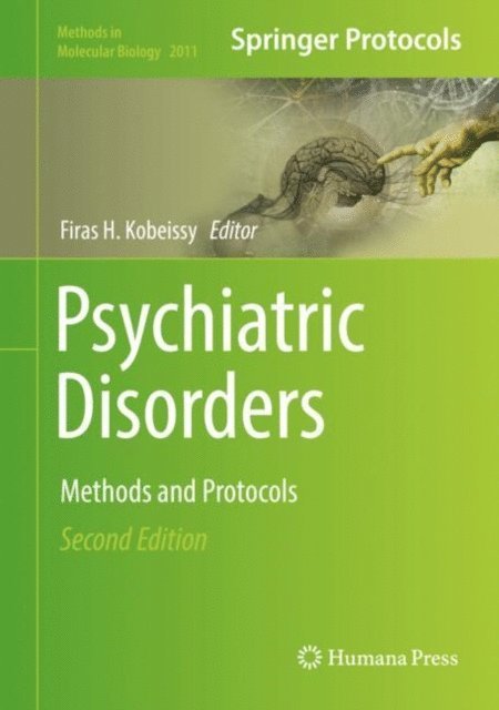 Firas H. Kobeissy - Psychiatric Disorders, E-bok