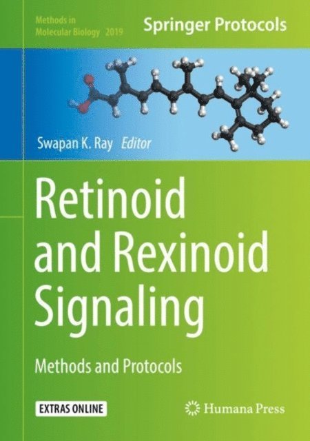 Swapan K. Ray - Retinoid and Rexinoid Signaling, E-bok