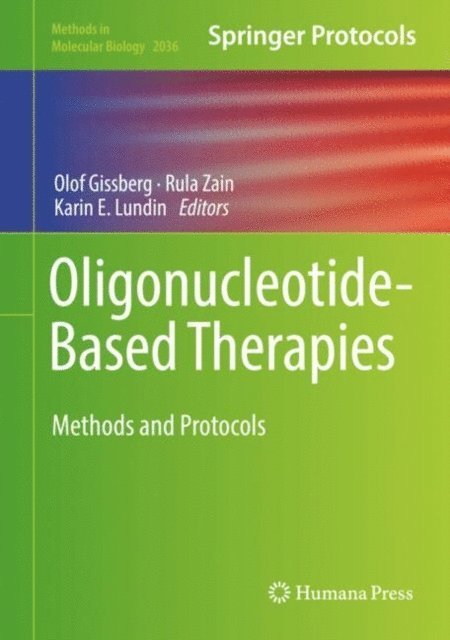 Karin E. Lundin, Rula Zain, Olof Gissberg - Oligonucleotide-Based Therapies, E-bok. Tillgänglighet: Lägg i varukorg