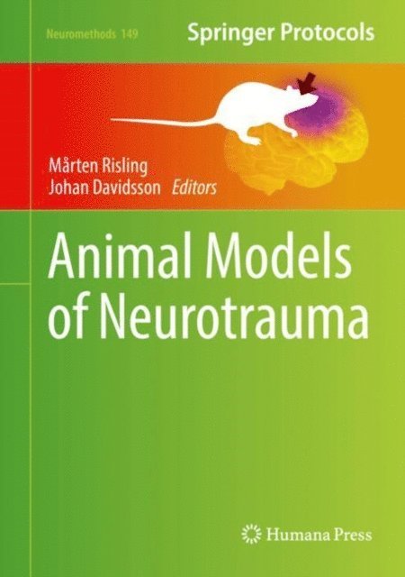 Johan Davidsson, Marten Risling - Animal Models of Neurotrauma, E-bok