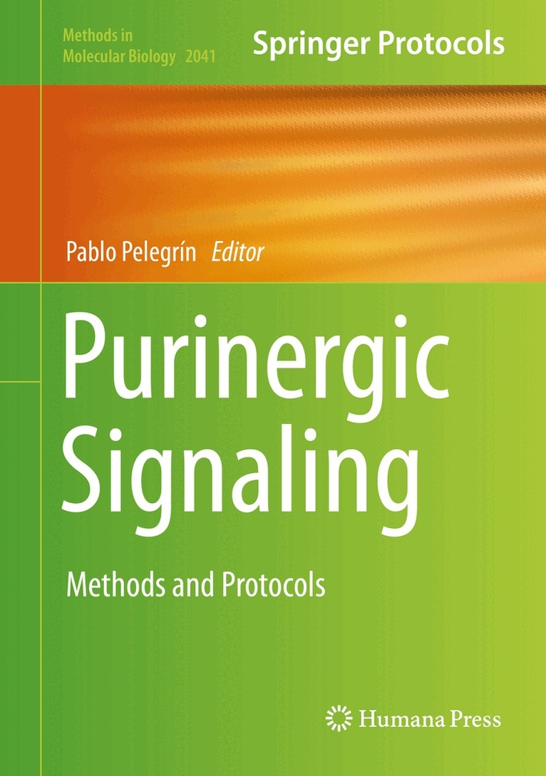 Pablo Pelegrín - Purinergic Signaling, Inbunden