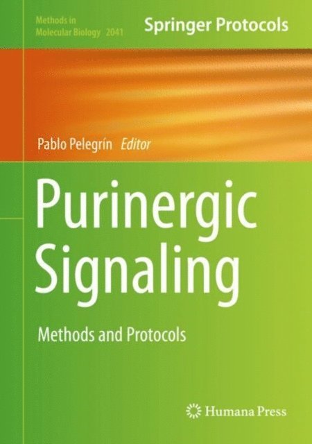 Pablo Pelegrin - Purinergic Signaling, E-bok