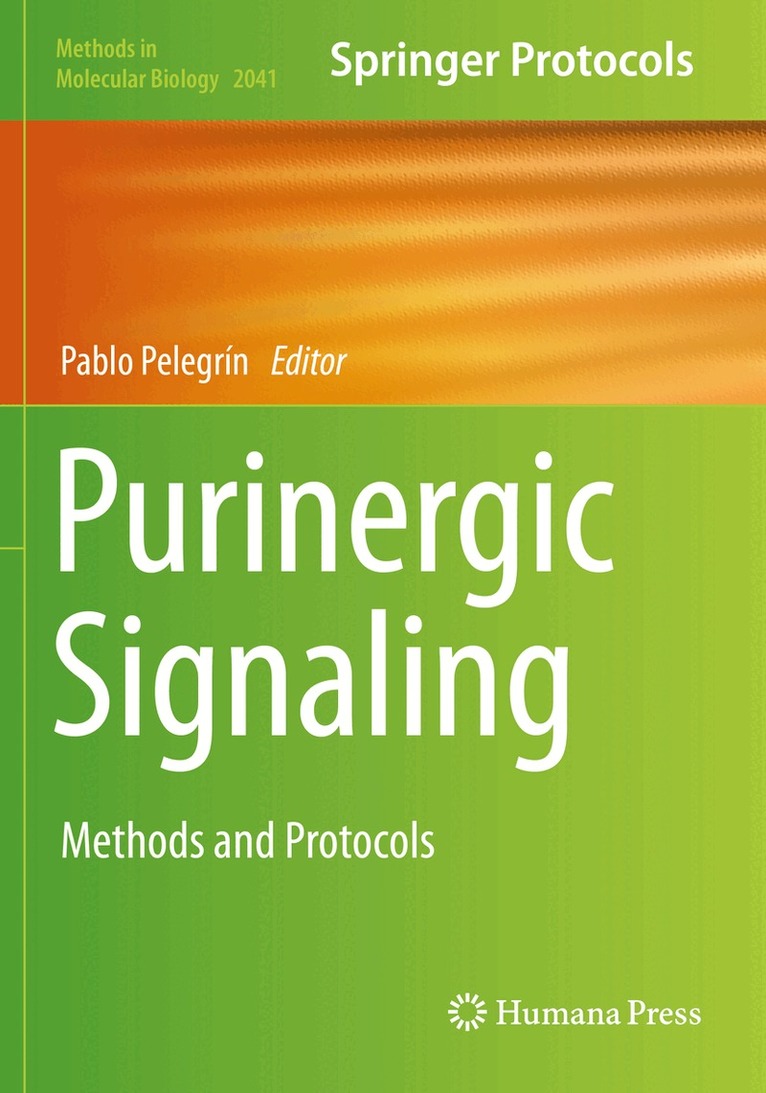 Pablo Pelegrín - Purinergic Signaling, Häftad