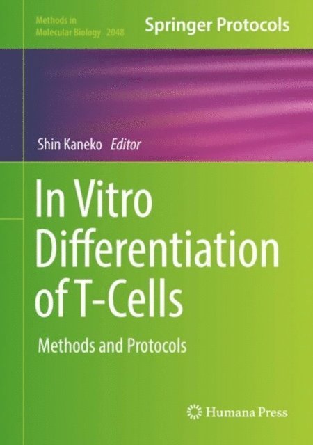 Shin Kaneko - In Vitro Differentiation of T-Cells, E-bok