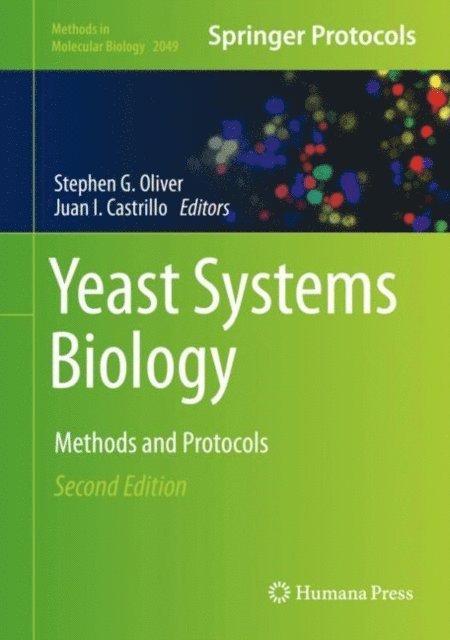 Juan I. Castrillo, Stephen G. Oliver - Yeast Systems Biology, E-bok