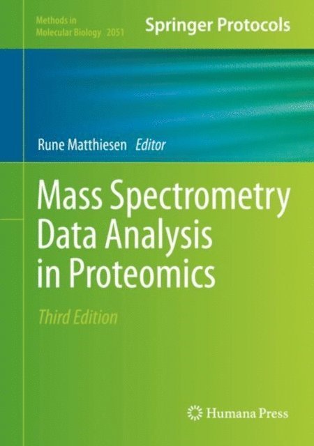 Rune Matthiesen - Mass Spectrometry Data Analysis in Proteomics, E-bok