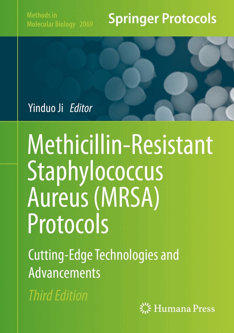 Yinduo Ji - Methicillin-Resistant Staphylococcus Aureus (MRSA) Protocols, Inbunden