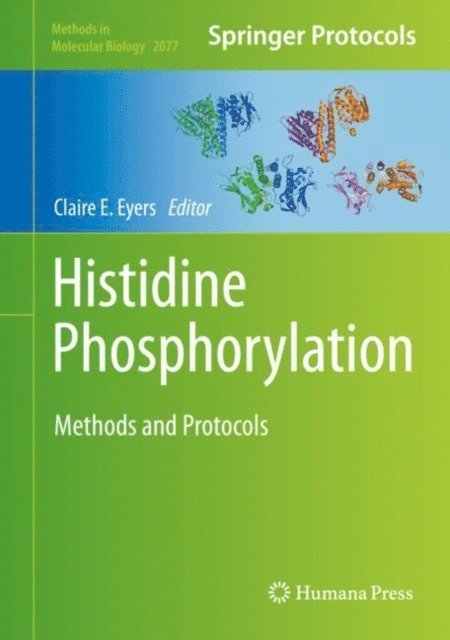 Claire E. Eyers - Histidine Phosphorylation, E-bok