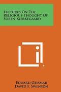 Lectures on the Religious Thought of Soren Kierkegaard