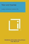 The Lost Empire: Larry Hannon Carries on