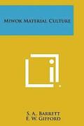 Miwok Material Culture