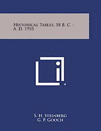 S. H. Steinberg - Historical Tables, 58 B. C. - A. D. 1955, Häftad