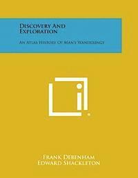 Frank Debenham - Discovery and Exploration: An Atlas History of Man's Wanderings, Häftad. Tillgänglighet: Lägg i varukorg