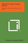 The Last Man Comes Home: American Travel Journals, 1941-1942