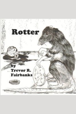 Trevor R Fairbanks - Rotter, Häftad. Tillgänglighet: Lägg i varukorg