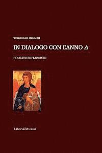 In dialogo con l'anno A ed altre riflessioni