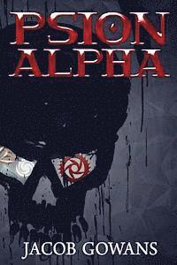 Jacob Gowans - Psion Alpha, Häftad. Tillgänglighet: Lägg i varukorg