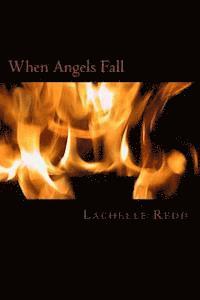 Lachelle Redd - When Angels Fall, Häftad. Tillgänglighet: Lägg i varukorg