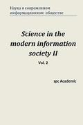 Science in the Modern Information Society II. Vol. 2: Proceedings of the Conference. Moscow, 7-8.11.2013