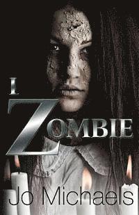 Jo Michaels - I, Zombie, Häftad. Tillgänglighet: Lägg i varukorg