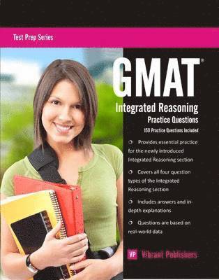 Vibrant Publishers - GMAT Integrated Reasoning Practice Questions, Häftad