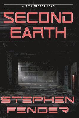 Stephen a. Fender, Lynda Dietz - Second Earth, Häftad. Tillgänglighet: Lägg i varukorg