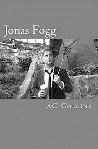 Ac Collins - Jonas Fogg, Häftad. Tillgänglighet: Lägg i varukorg