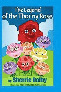 Lisa Ginsburg - The Legend of the Thorny Rose: A Moral for Children ages 5 - 10, Häftad. Tillgänglighet: Lägg i varukorg