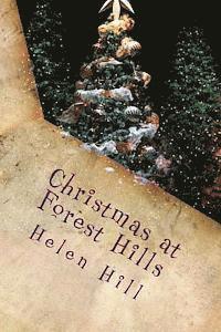 Helen Hill - Christmas at Forest Hills: A Special Christmas Sequel in the Forest Hills series, Häftad