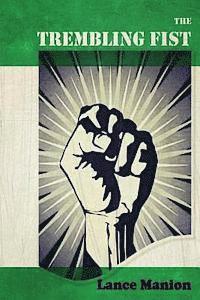The Trembling Fist