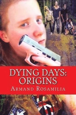 Lisa McKinney, Armand Rosamilia, Jenny Adams - Dying Days, Häftad