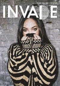 Justin Shiels - INVADE Zine No. 001 Winter, Häftad. Tillgänglighet: Lägg i varukorg