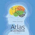 Atlas de los prejuicios: Cartografía de los estereotipos